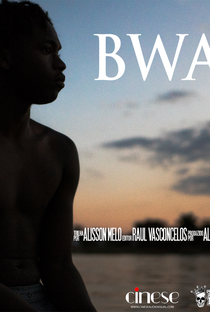 Bwayne- O Filme - Poster / Capa / Cartaz - Oficial 2