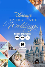 Disney's Fairy Tale Weddings (1ª Temporada) (Disney's Fairy Tale Weddings (Season 1))