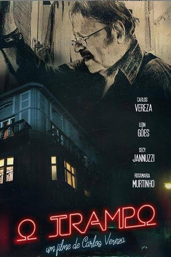 Poster de Filme O Trampo (2019)