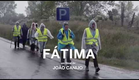 Fátima - Teaser