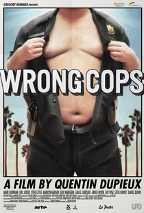 Wrong Cops: Os Maus Policiais - Poster / Capa / Cartaz - Oficial 2