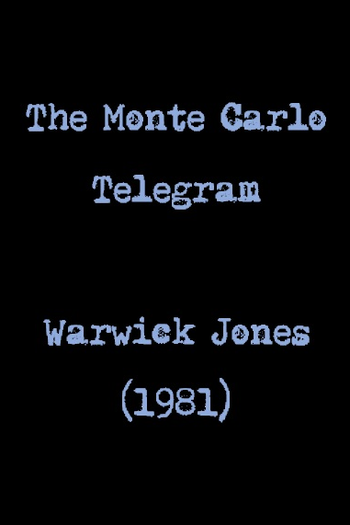 Poster de Filme The Monte Carlo Telegram (Play) (1981)