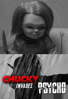 Chucky Invades Psycho