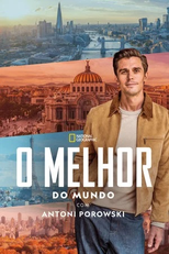 O Melhor do Mundo com  Antoni Porowski (Best of the World with Antoni Porowski)