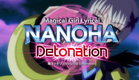 Magical Girl Lyrical Nanoha Detonation trailer 2018