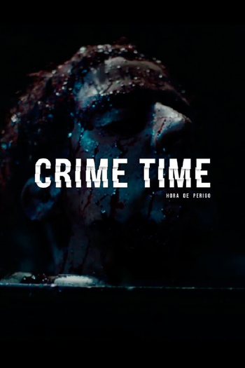 Poster de Franquia Crime Time (2016)