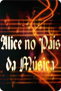 Alice no País da Música - Poster / Capa / Cartaz - Oficial 1