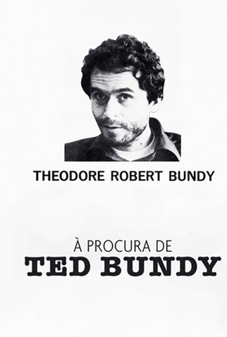 Poster 1 de Filme À Procura de Ted Bundy (2015)