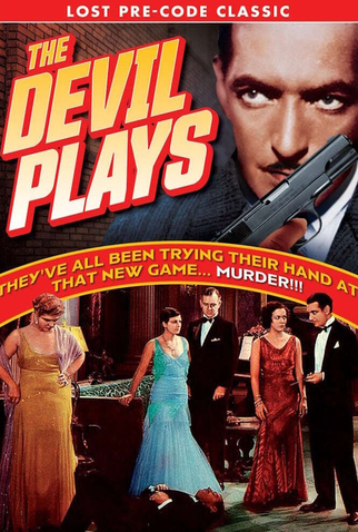 Poster 1 de Filme The Devil Plays (1931)