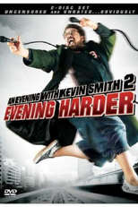 An Evening with Kevin Smith 2: Evening Harder (An Evening with Kevin Smith 2: Evening Harder)