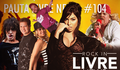 Pauta Livre News #104 - Rock In Livre News