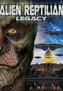 Alien Reptilian Legacy (Alien Reptilian Legacy)