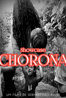 Showcase: Chorona - Poster / Capa / Cartaz - Oficial 1