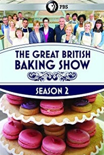The Great British Bake Off (2ª Temporada) - Poster / Capa / Cartaz - Oficial 1