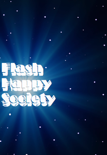 Flash Happy Society (Flash Happy Society)