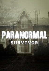 Sobrevivente Paranormal (1ª Temporada) (Paranormal Survivor)
