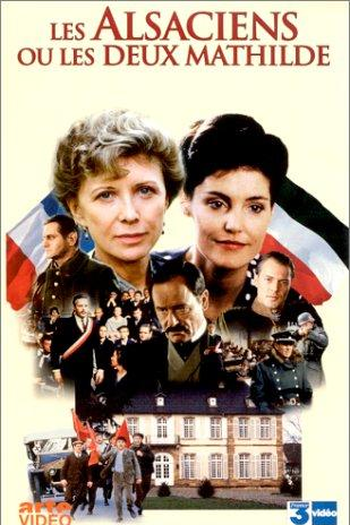 Poster de Série Les Alsaciens: ou les deux Mathilde (1996)
