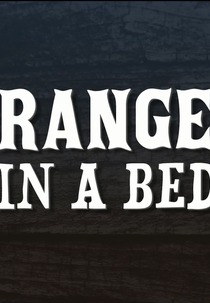 Strangers In A Bed (Strangers In A Bed)
