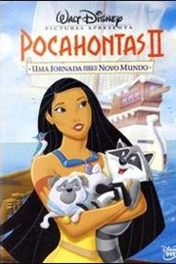  de Filme Pocahontas 2: Uma Jornada para o Novo Mundo (1998)
