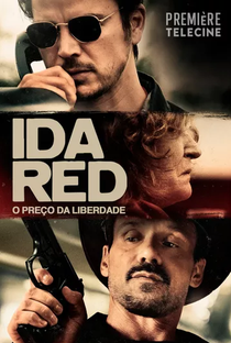 Ida Red: O Preço da Liberdade - Poster / Capa / Cartaz - Oficial 2