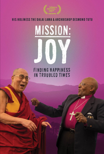 Mission: Joy - Finding Happiness in Troubled Times - Poster / Capa / Cartaz - Oficial 1