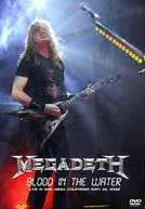 Megadeth - Blood In The Water: Live in San Diego (Megadeth - Blood In The Water: Live in San Diego)