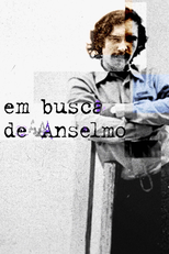 Em Busca de Anselmo (Em Busca de Anselmo)