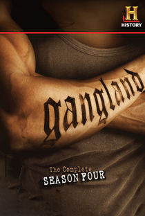 Gangland (4ª Temporada) - Poster / Capa / Cartaz - Oficial 1