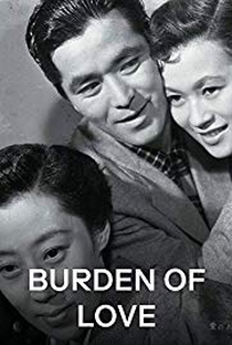 Burden of Love - Poster / Capa / Cartaz - Oficial 2