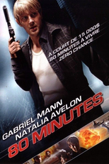 80 Minutos para Viver ou Morrer (80 Minutes)