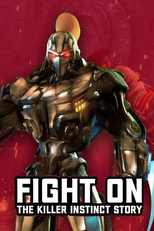 FIGHT ON: The Killer Instinct Story (FIGHT ON: The Killer Instinct Story)