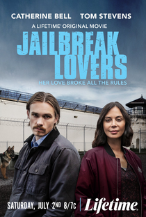 Jailbreak Lovers - Poster / Capa / Cartaz - Oficial 1