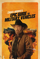 Chuck Norris e Veículos Militares (Chuck Norris's Epic Guide to Military Vehicles)