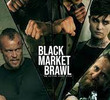 Black Market Brawl