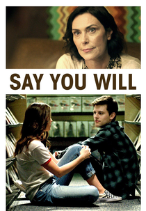 Say You Will (Say You Will)