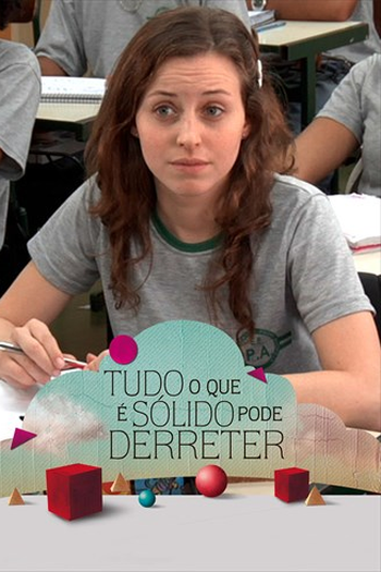  de Série Tudo o que é Sólido Pode Derreter (1ª Temporada) (2009)