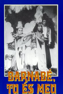Barnabé, Tu És Meu...  - Poster / Capa / Cartaz - Oficial 1