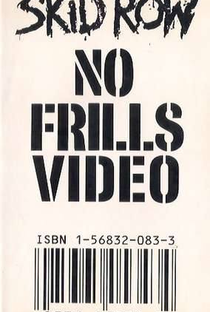Skid Row - No Frills Video - Poster / Capa / Cartaz - Oficial 1