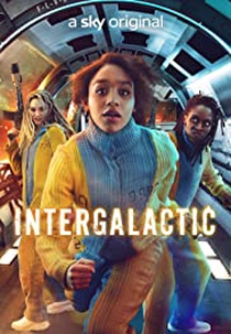 Intergalactic  (1ª Temporada) (Intergalactic (Season 1))