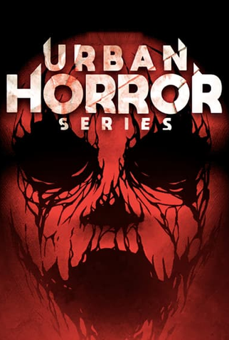 Poster 1 de Filme Urban Horror Series (2021)