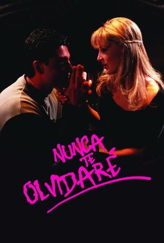Poster 1 de TV Nunca te olvidaré (1999)