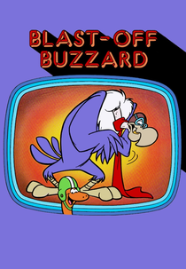 Careta e Mutreta (Blast-Off Buzzard)