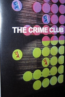Clube do Crime - Poster / Capa / Cartaz - Oficial 1
