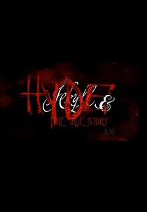 Jekyll and Hyde: The True Story (Jekyll and Hyde: The True Story)