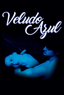 Veludo Azul - Poster / Capa / Cartaz - Oficial 31
