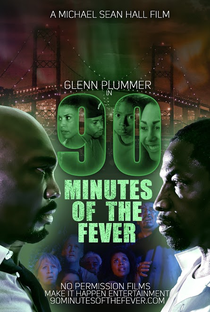 90 Minutes of the Fever - Poster / Capa / Cartaz - Oficial 1