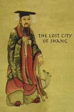 The Lost City Of Shang (The Lost City Of Shang)