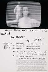 Merce by Merce by Paik (Merce by Merce by Paik)