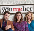 Eu, Tu e Ela (4ª Temporada)