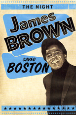 A Noite em que James Brown Salvou Boston (The Night James Brown Saved Boston)